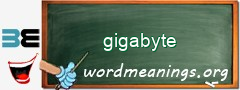 WordMeaning blackboard for gigabyte